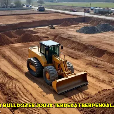 sewa bulldozer jogja terdekat berpengalaman